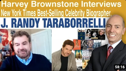 Harvey Brownstone Interviews J. Randy Taraborrelli